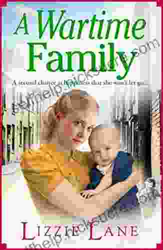 A Wartime Family: A Gritty Family Saga From Lizzie Lane (Mary Anne Randall 2)