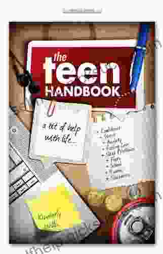 The Teen Handbook: A Bit Of Help With Life