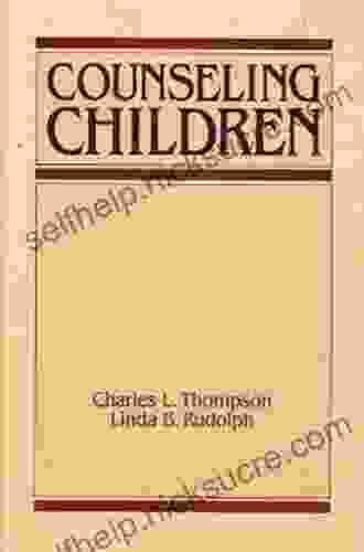 Counseling Children Charles L Thompson