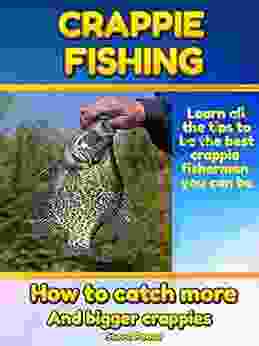 Crappie Fishing: How To Catch More Crappies