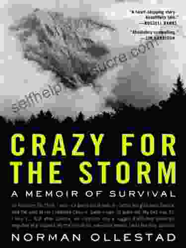 Crazy For The Storm: A Memoir Of Survival (P S )