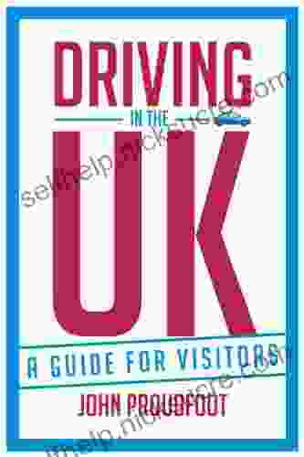 Driving In The UK: A Guide For Visitors