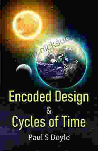 Encoded Design Cycles Of Time