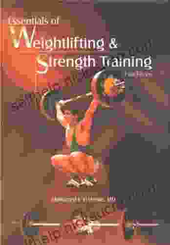Essentials Of Weightlifting And Strength Training (Paperback)