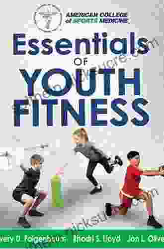 Essentials Of Youth Fitness Avery Faigenbaum