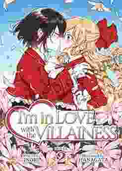I M In Love With The Villainess (Light Novel) Vol 2