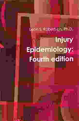 Injury Epidemiology: Fourth Edition R F Egerton