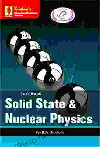 Krishna S TB Solid State Nuclear Physics 3 2 Edition 6 Pages 300 Code 783