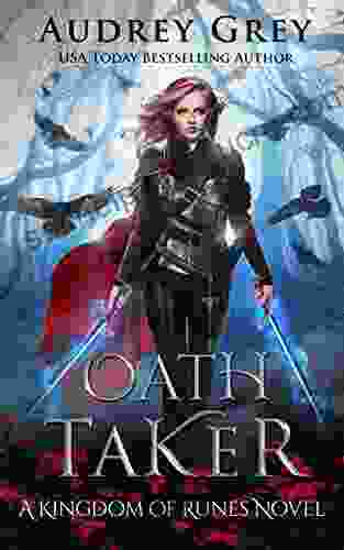 Oath Taker: Kingdom Of Runes 1