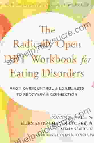 The DBT Solution For Emotional Eating: A Proven Program To Break The Cycle Of Bingeing And Out Of Control Eating
