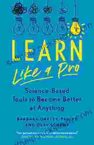 Learn Like A Pro: Science Based Tools To Become Better At Anything