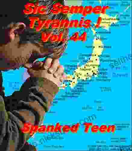 Sic Semper Tyrannis Volume 44