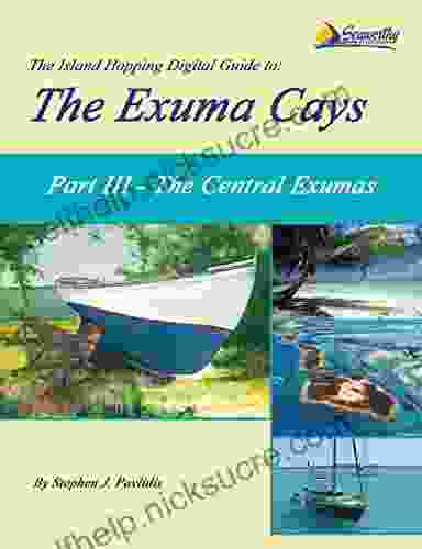 The Island Hopping Digital Guide To The Exuma Cays Part III The Central Exumas