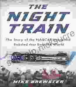 The Night Train: The Story Of The NASCAR Inspired Bobsled The Beat The World