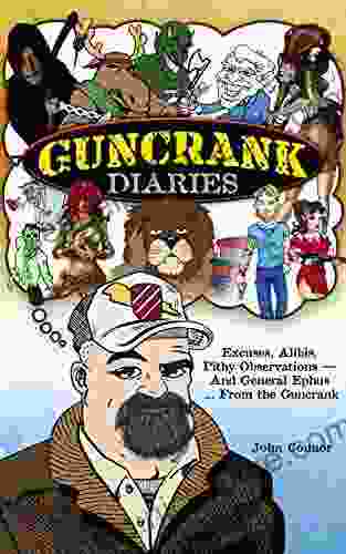 Guncrank Diaries John Connor