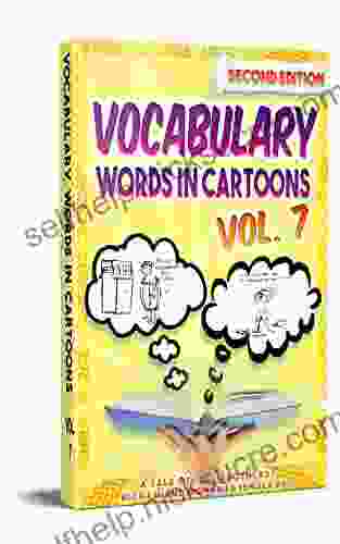 Vocabulary Cartoons Vol 7: Second Edition (702 Non Fiction 5)