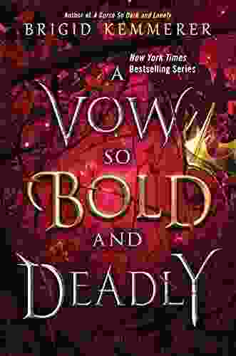 A Vow So Bold And Deadly (The Cursebreaker 3)