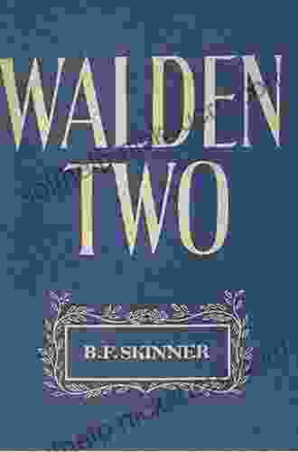 Walden Two (Hackett Classics) B F Skinner